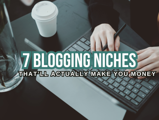 7 Blogging Niches